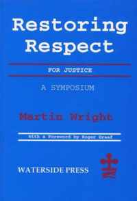 Restoring Respect for Justice