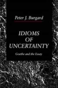 Idioms of Uncertainty