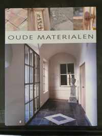 Oude Materialen