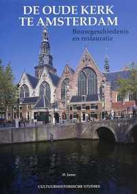 De Oude Kerk Te Amsterdam