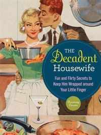 The Decadent Housewife