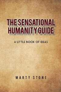 The sensational humanity guide