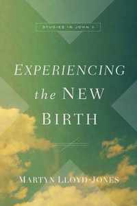 Experiencing the New Birth