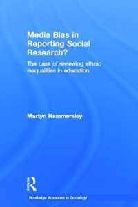 Media Bias in Reporting Social Research?