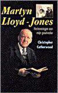 Martyn lloyd-jones. herinneringen aan mijn grootvader