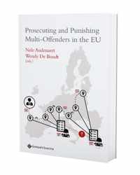 Prosecuting and Punishing Multi-Offenders in the EU