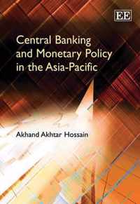 Central Banking and Monetary Policy in the Asia-Pacific