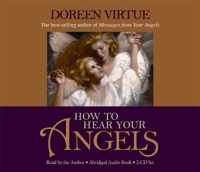 How to Hear Your Angels