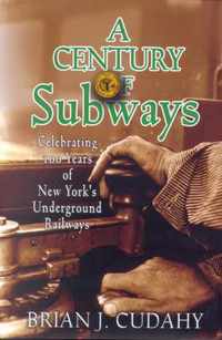 A Century of Subways