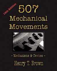 507 Mechanical Movements