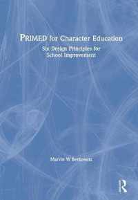 PRIMED for Character Education