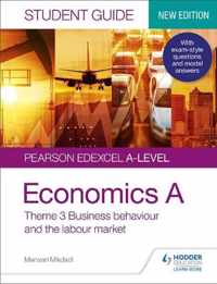 Pearson Edexcel A-level Economics A Student Guide