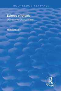 Echoes of Utopia