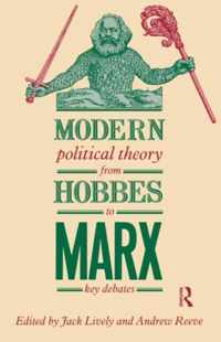 Modern Political Theory from Hobbes to Marx