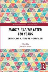 Marx's Capital after 150 Years