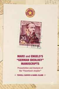 Marx and Engels's "German Ideology" Manuscripts