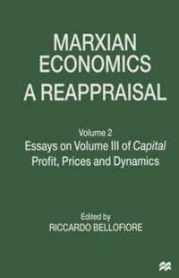 Marxian Economics: A Reappraisal