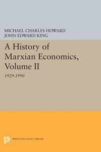 A History of Marxian Economics, Volume II - 1929-1990