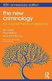 The New Criminology