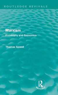 Marxism (Routledge Revivals): Philosophy and Economics