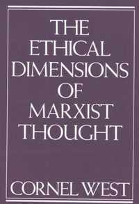 The Ethical Dimensions of Marxist Thought