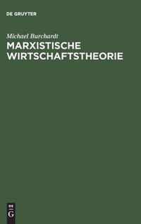 Marxistische Wirtschaftstheorie