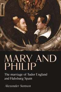 Mary and Philip