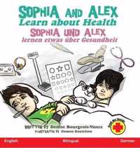 Sophia and Alex Learn about Health: Sophia und Alex lernen etwas über Gesundheit