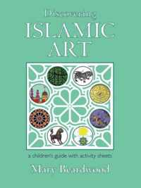 Discovering Islamic Art