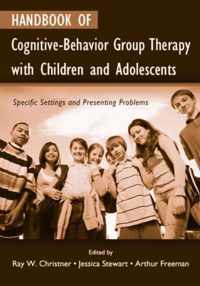 Handbook of Cognitive-Behavior Group Therapy with Children and Adolescents