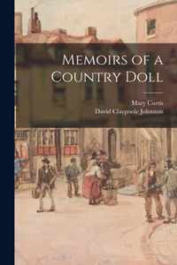 Memoirs of a Country Doll