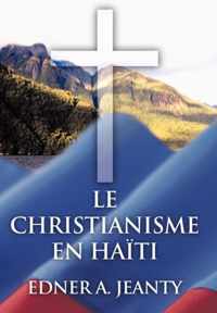 Le Christianisme En Haiti