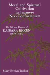 Moral and Spiritual Cultivation in Japanese Neo-Confucianism