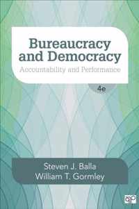 Bureaucracy and Democracy: Accountability and Performance