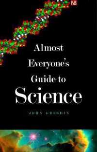 Almost Everyone's Guide to Science