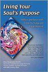 Living Your Soul's Purpose