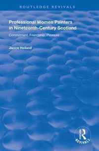 Professional Women Painters in Nineteenth-Century Scotland