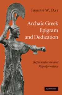 Archaic Greek Epigram and Dedication