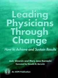 Leading Physicians Through Change