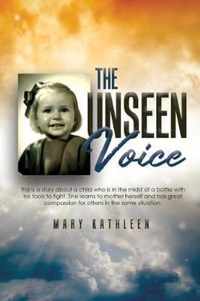 The Unseen Voice