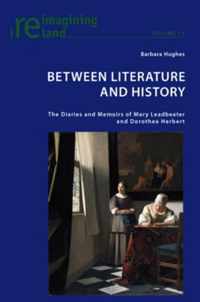 Between Literature and History: The Diaries and Memoirs of Mary Leadbeater and Dorothea Herbert