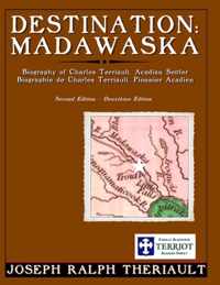 Destination: Madawaska