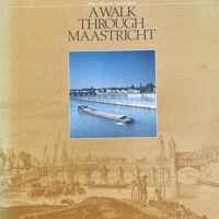 A Walk through maastricht