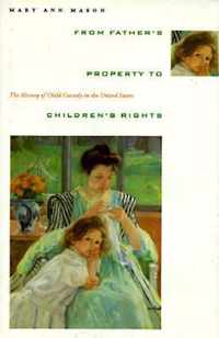 From Father's Property to Children's Rights