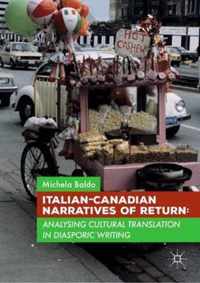 Italian Canadian Narratives of Return