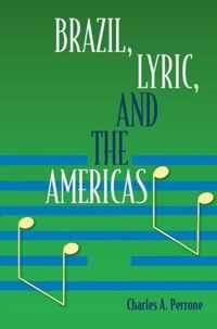 Brazil, Lyric, and the Americas