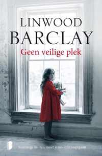 Geen veilige plek van Linwood Barclay