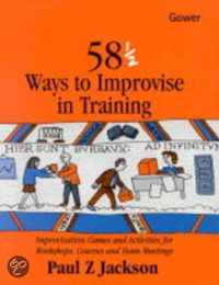 58 1/2 Ways To Improvise In Training