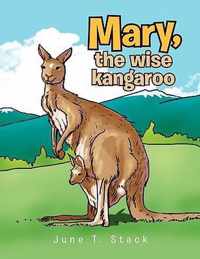 Mary, the wise kangaroo