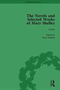 The Novels and Selected Works of Mary Shelley Vol 6